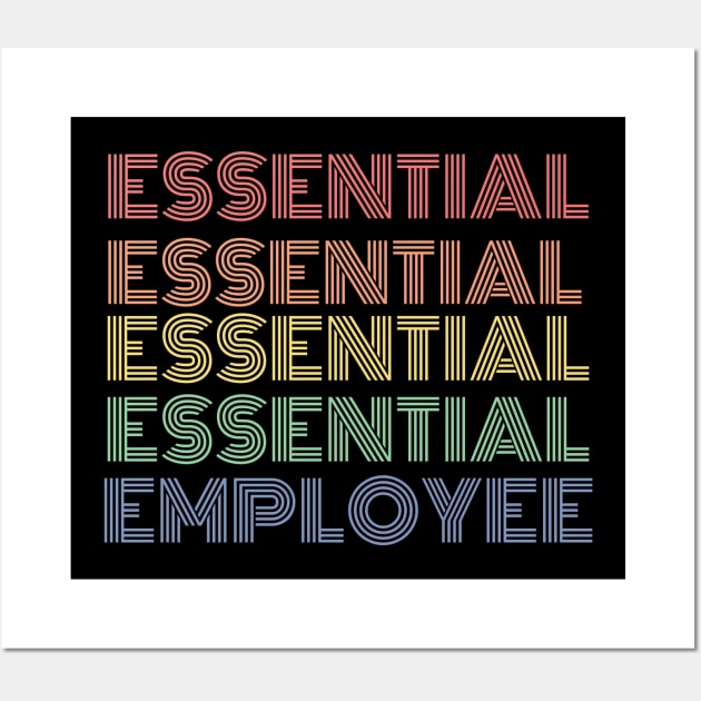 Essential employee Wall Art by Sabahmd